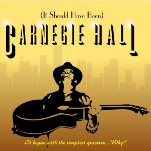 (It Should Have Been) Carnegie Hall - Album