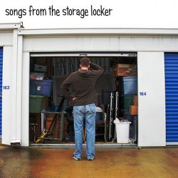 songs from the storage locker - Album